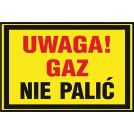 Z-19G - Znak uzupełniający - gaz „Uwaga! Gaz nie palić” - 250x350