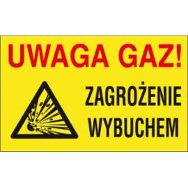 ZZ-27G - Znak gazowniczy Uwaga Gaz! Zagrożenie wybuchem - 250x350