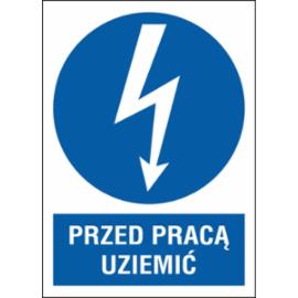 ZZ-5ENA - Znak elektryczny Przed pracą uziemić.  - 105X148-74X105