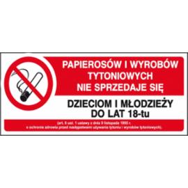ZZ-84 - Znak Papierosów i wyrobów tytoniowych nie sprzedaje się ... - 100X250