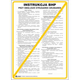 ZZ-IBD07 - Instrukcja BHP i PPOŻ BHP dla obsługi strugarek (grubiarek) do drewna - 250x350